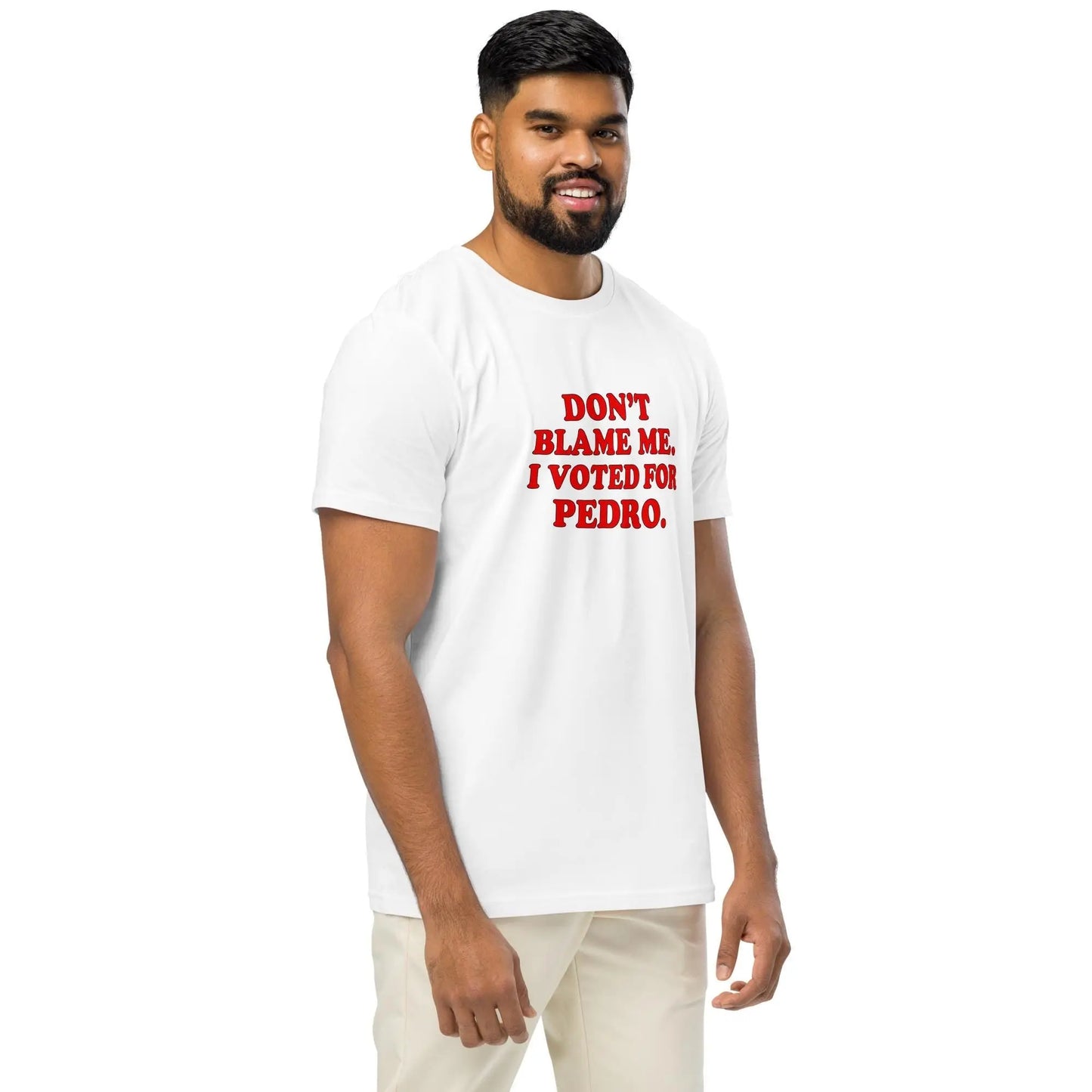 Don't Blame Me - I Voted For Pedro - Unisex organic mid-light t-shirt