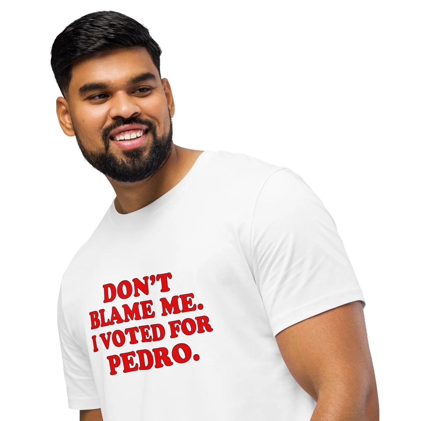 Don't Blame Me - I Voted For Pedro - Unisex organic mid-light t-shirt