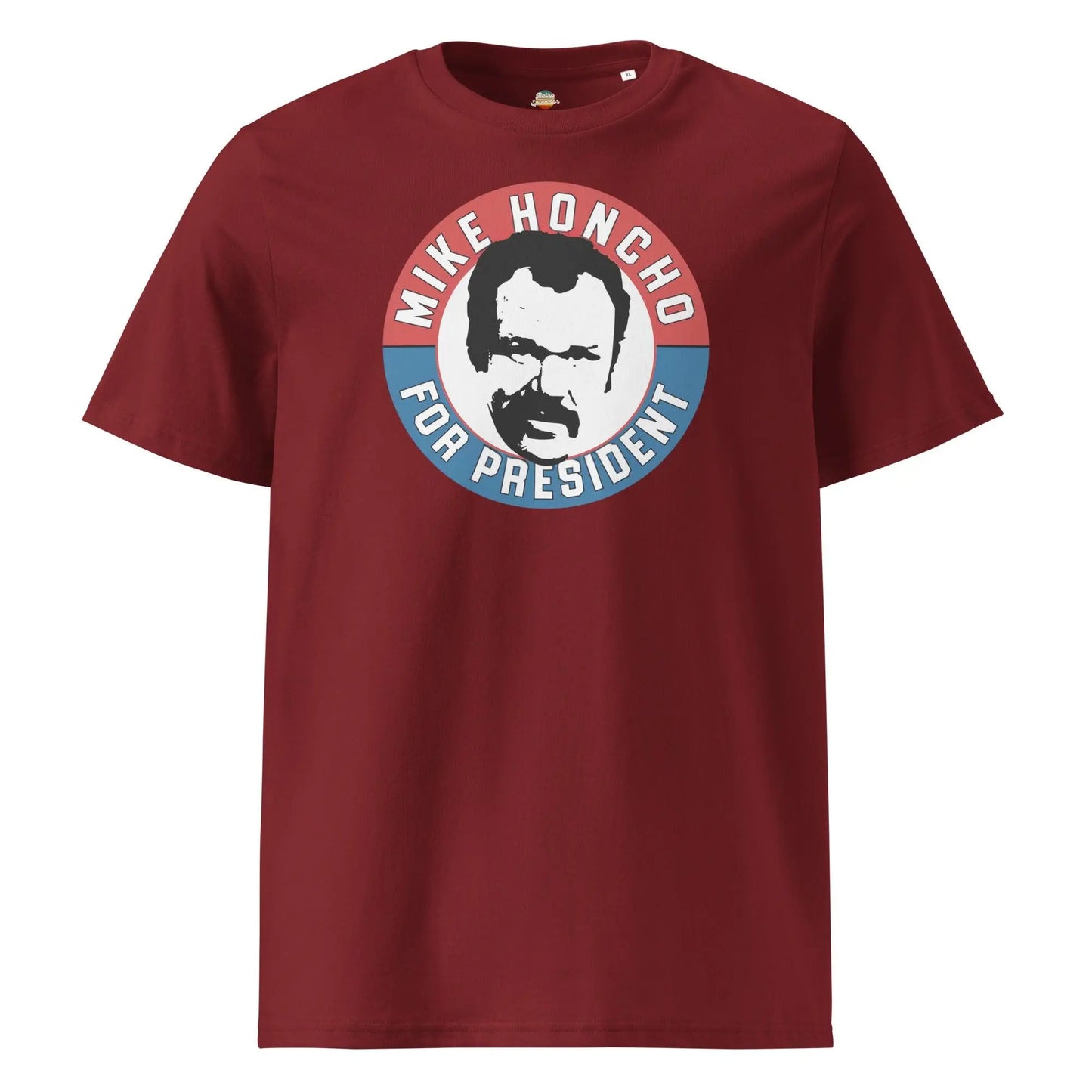 Mike Honcho For Prez - organic ribbed neck t-shirt by Stanley/Stella Tags: butthole, comedy, cult classic movie shirt, funny tee, graphic tees, mike honcho, organic cotton, original, retro comedy shirt, satirical humor t-shirt, shirt, t-shirt, talledega nights, vintage RetroSplendor Apparel