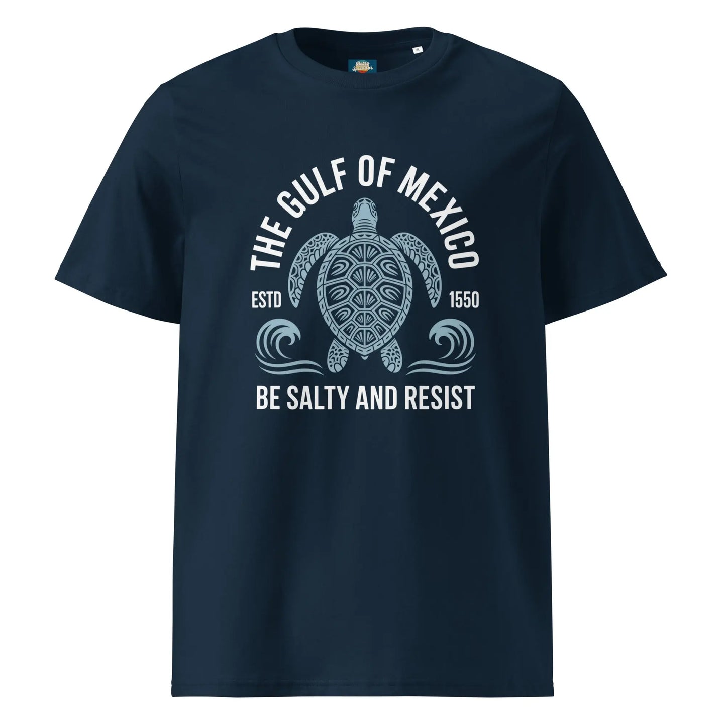 Gulf of Mexico - Be Salty and Resist t-shirt Unisex organic ribbed neck by Retro Splendor Tags: be salty, classic, fabric, graphic tee, gulf of mexico, oceanic, organic, retro, salty, shirt, slogan, t-shirt, this, turtle, unisex, vintage RetroSplendor Apparel