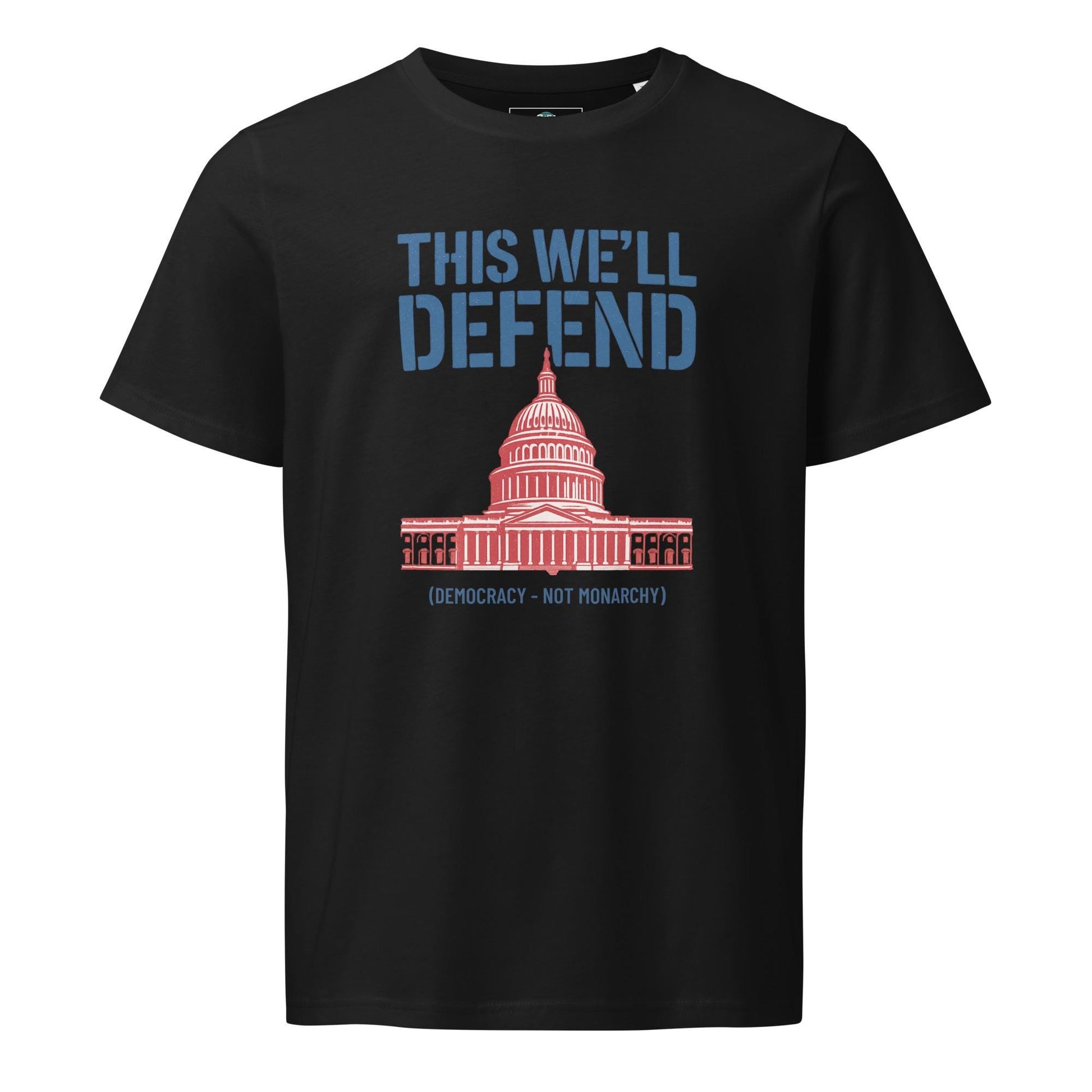 Defend Democracy - Anti-Monarchy Unisex organic mid-light t-shirt