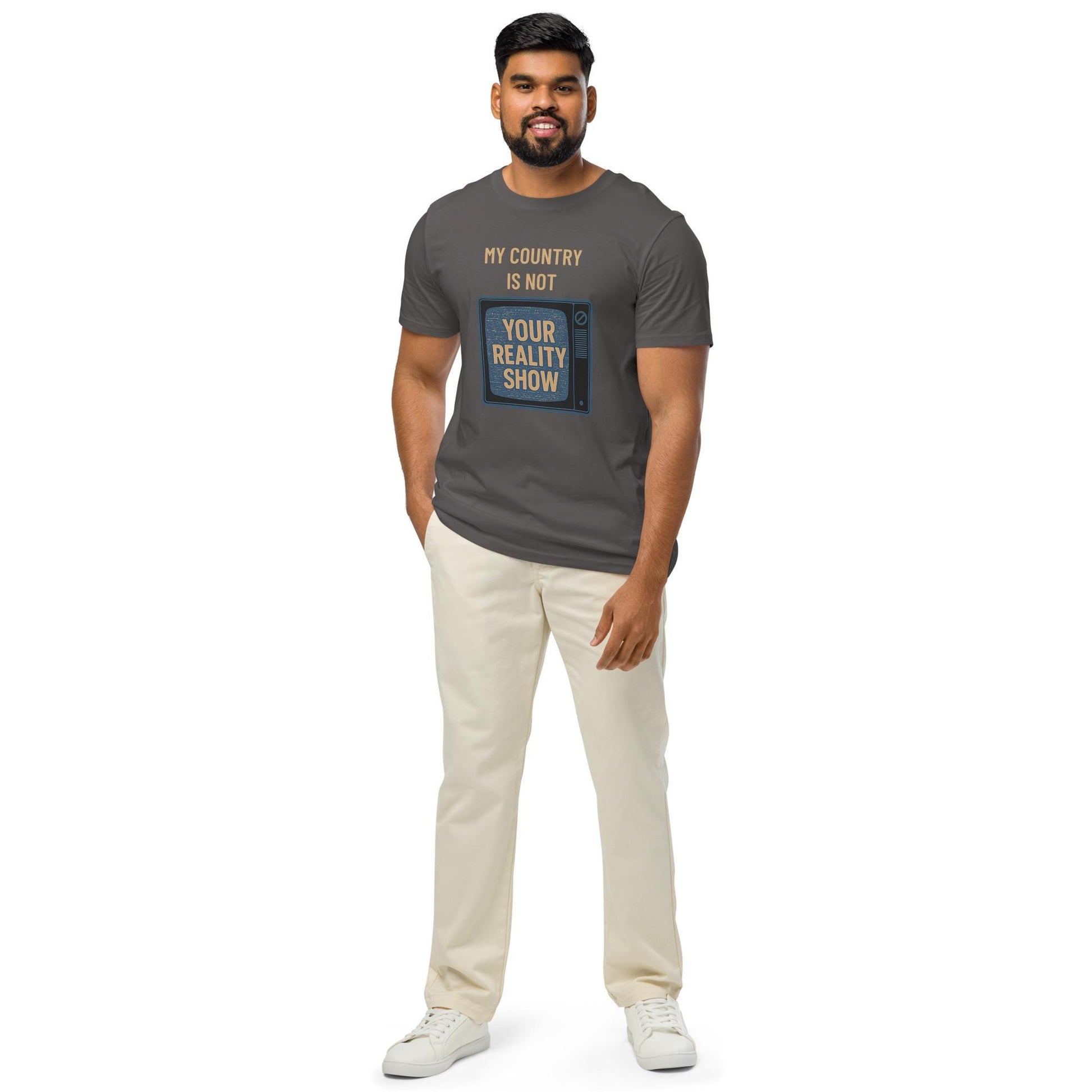 Ethical Fashion Unisex Organic Mid-Light T-Shirt - "My Country Is Not Your Reality Show" Eco Friendly Tee