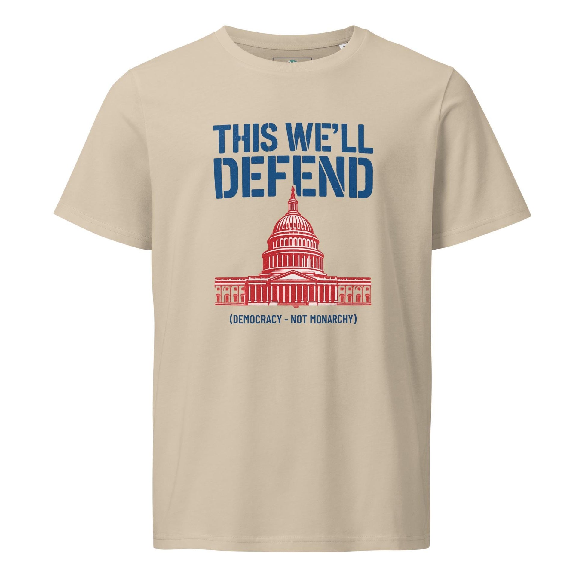 Defend Democracy - Anti-Monarchy Unisex organic mid-light t-shirt